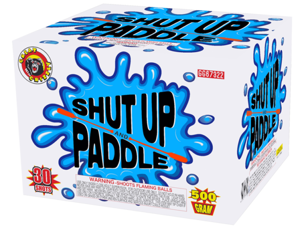 SHUT UP AND PADDLE 30 SHOT