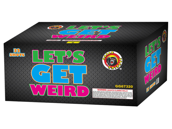 LETS GET WEIRD 32 SHOT