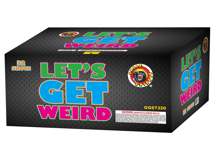 LETS GET WEIRD 32 SHOT